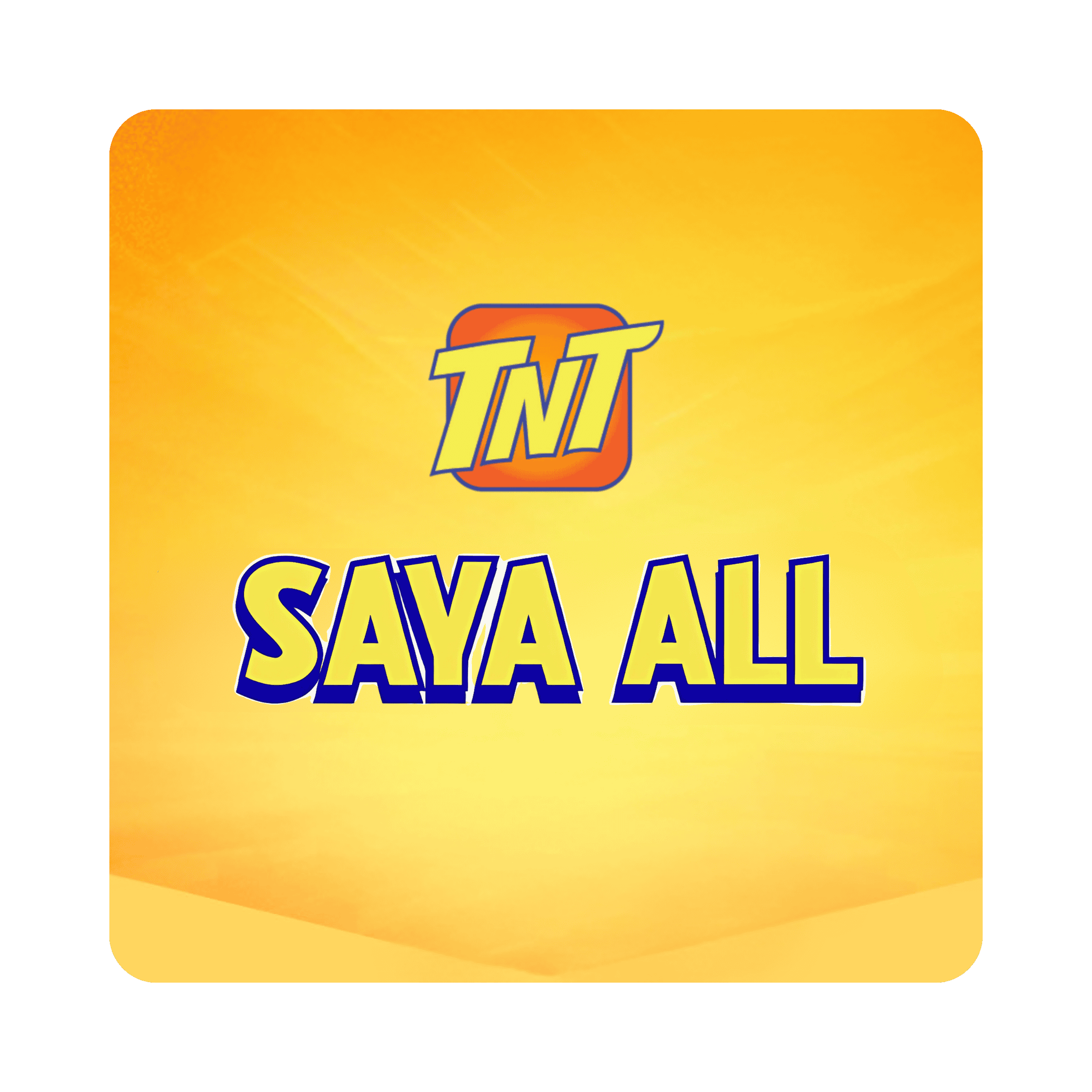 TnT Saya All